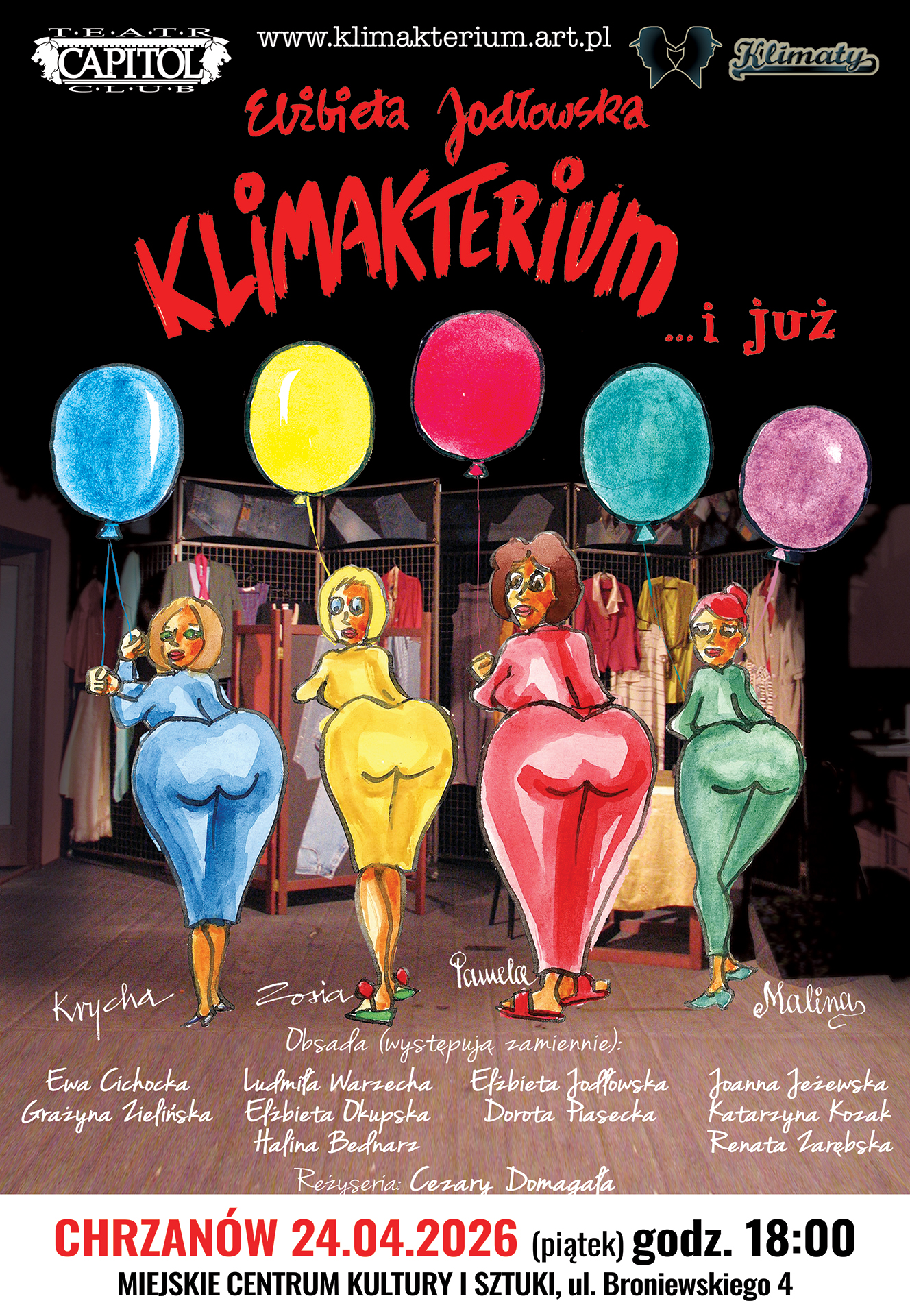 Spektakl „Klimakterium … i już!” Znakomity hit teatralny już 24 kwietnia w Chrzanowie